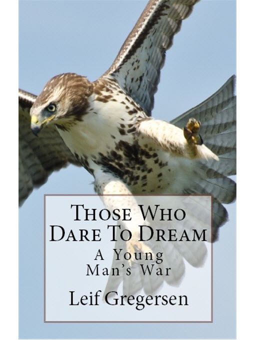 Title details for Those Who Dare to Dream by Leif Gregersen - Available